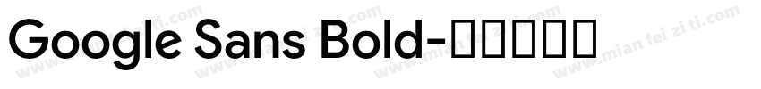 Google Sans Bold字体转换